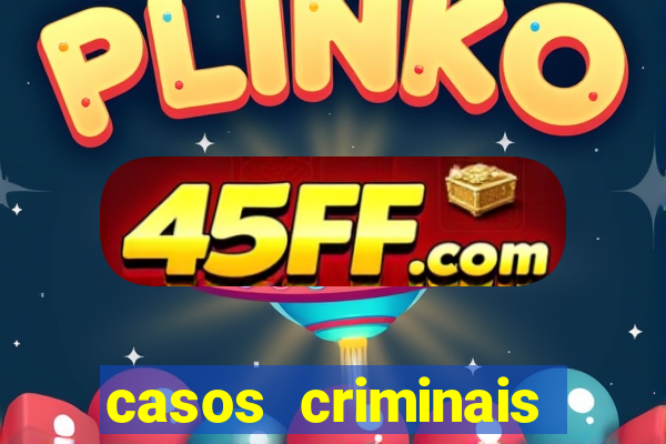 casos criminais para ler pdf